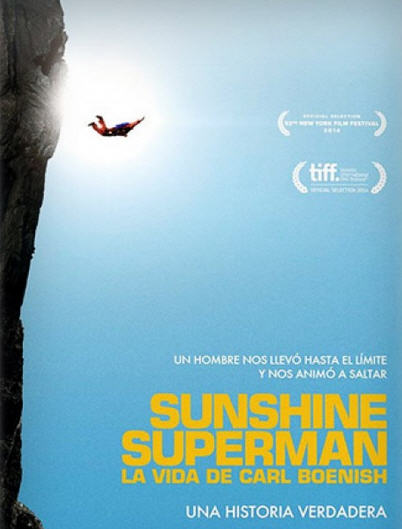 Sunshine Superman La Vida De Carl Boenish (2014) poster